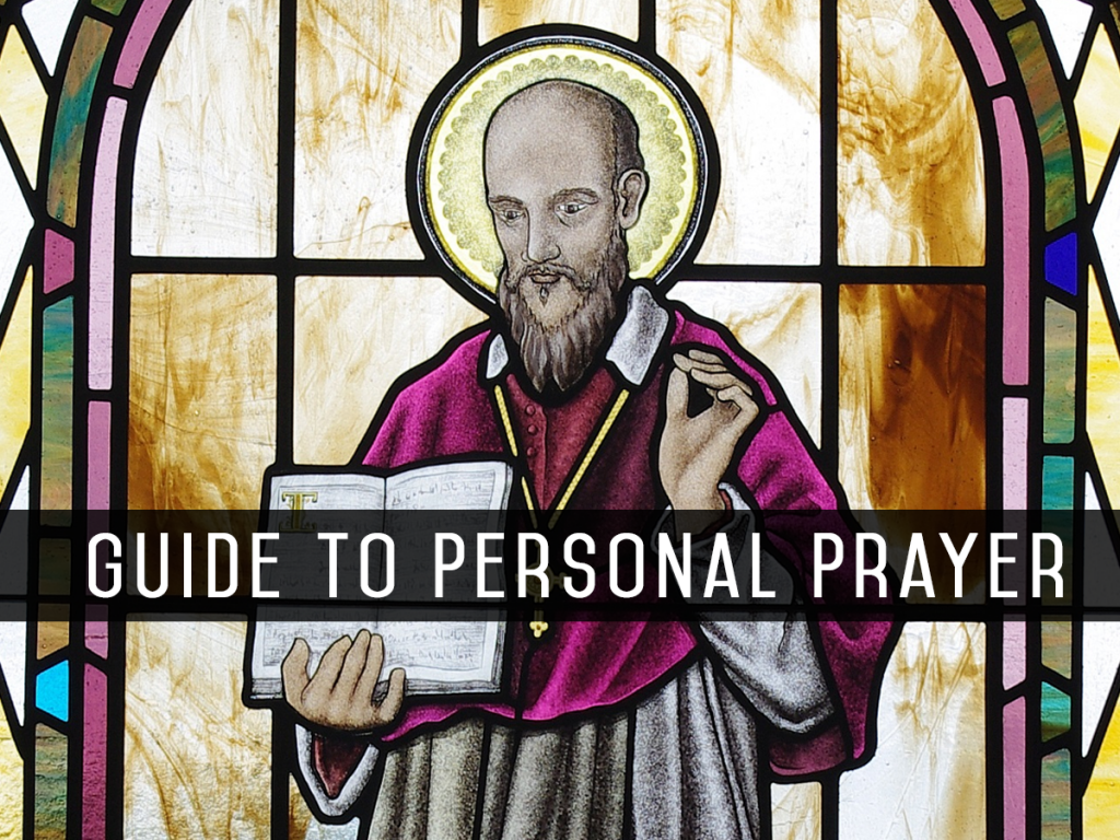 Guide to Personal Prayer