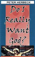 Do I Really Want God?